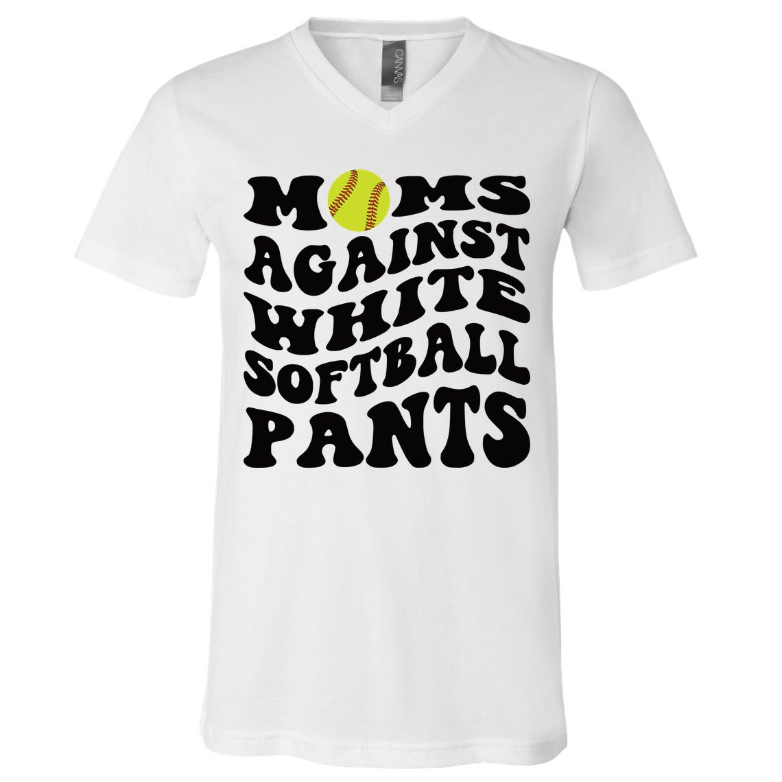 Moms Against White Softball Pants Funny Softball Mom V-Neck T-Shirt