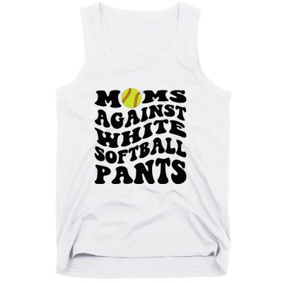 Moms Against White Softball Pants Funny Softball Mom Tank Top