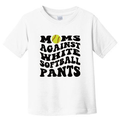 Moms Against White Softball Pants Funny Softball Mom Toddler T-Shirt