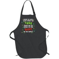 Might As Well Sleep Under The Tree Humor Favorite Person Funny Christmas Full-Length Apron With Pockets