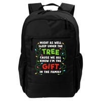 Might As Well Sleep Under The Tree Humor Favorite Person Funny Christmas Daily Commute Backpack