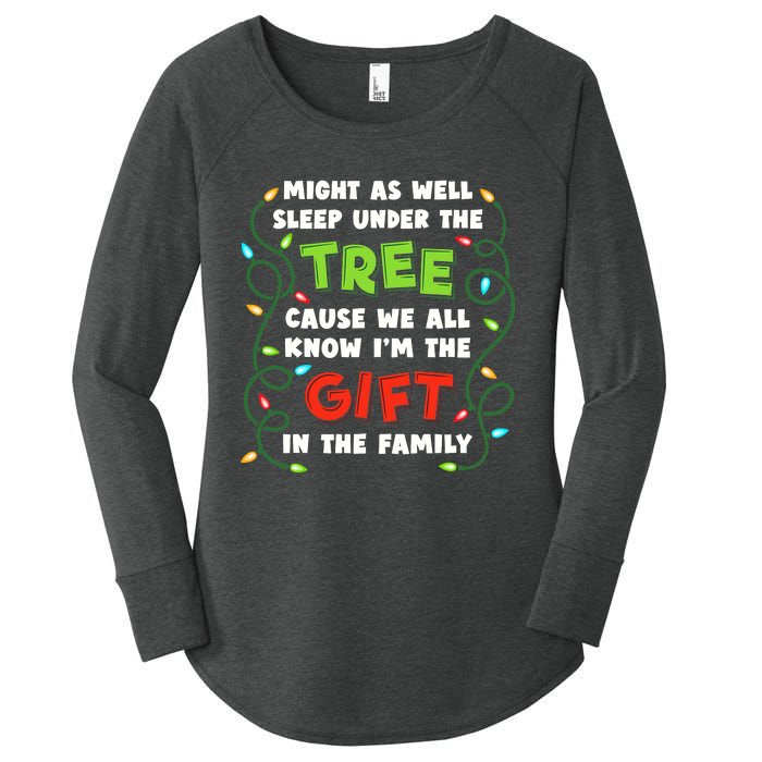 Might As Well Sleep Under The Tree Humor Favorite Person Funny Christmas Women's Perfect Tri Tunic Long Sleeve Shirt