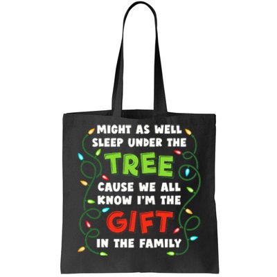 Might As Well Sleep Under The Tree Humor Favorite Person Funny Christmas Tote Bag