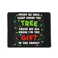 Might As Well Sleep Under The Tree Humor Favorite Person Funny Christmas Mousepad