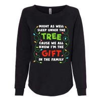 Might As Well Sleep Under The Tree Humor Favorite Person Funny Christmas Womens California Wash Sweatshirt