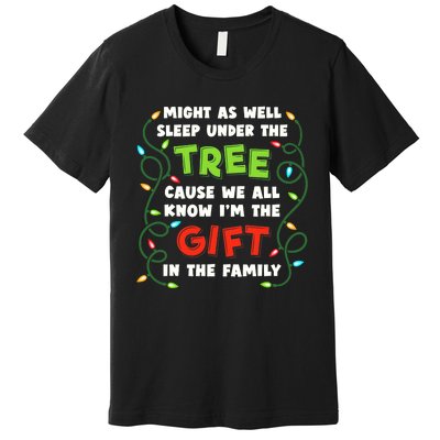 Might As Well Sleep Under The Tree Humor Favorite Person Funny Christmas Premium T-Shirt