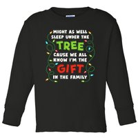 Might As Well Sleep Under The Tree Humor Favorite Person Funny Christmas Toddler Long Sleeve Shirt