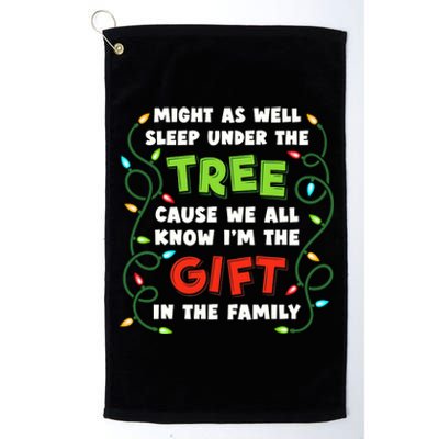 Might As Well Sleep Under The Tree Humor Favorite Person Funny Christmas Platinum Collection Golf Towel