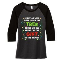 Might As Well Sleep Under The Tree Humor Favorite Person Funny Christmas Women's Tri-Blend 3/4-Sleeve Raglan Shirt