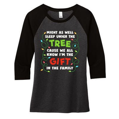 Might As Well Sleep Under The Tree Humor Favorite Person Funny Christmas Women's Tri-Blend 3/4-Sleeve Raglan Shirt