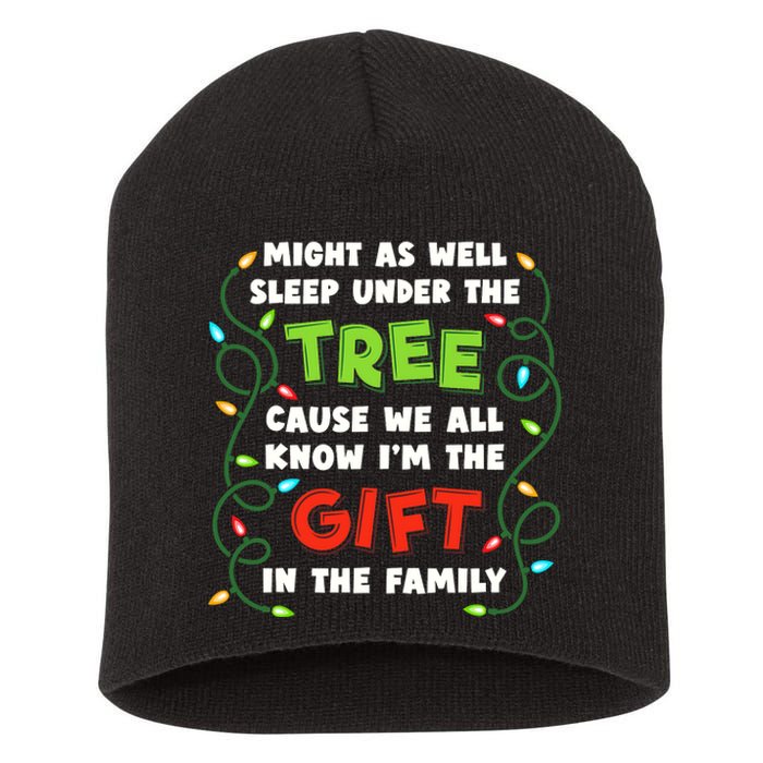 Might As Well Sleep Under The Tree Humor Favorite Person Funny Christmas Short Acrylic Beanie