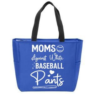 Moms Against White Baseball Pants Funny Baseball Season Mom Cool Gift Zip Tote Bag