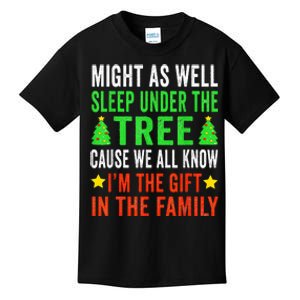 Might As Well Sleep Under The Tree Funny Christmas Family  Kids T-Shirt