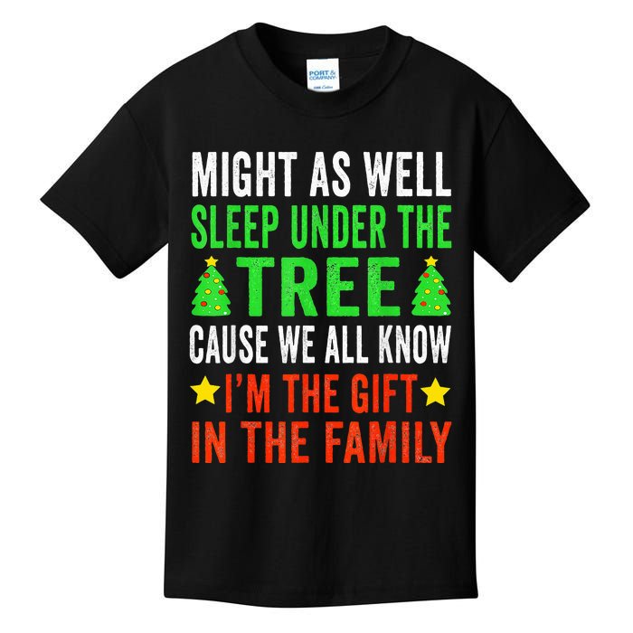 Might As Well Sleep Under The Tree Funny Christmas Family  Kids T-Shirt