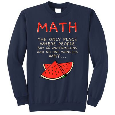 Math And Watermelons Mathematics Calculation Numbers Sweatshirt