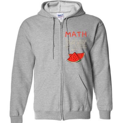 Math And Watermelons Mathematics Calculation Numbers Full Zip Hoodie