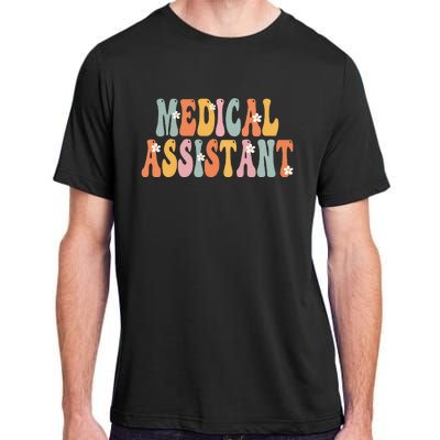 Medical Assistant Week Groovy Appreciation Day Adult ChromaSoft Performance T-Shirt