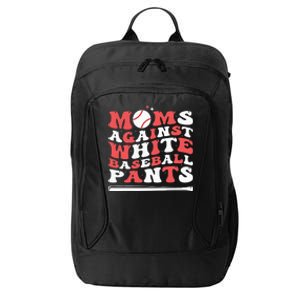 Moms Against White Baseball Pants Baseball Season Mom City Backpack