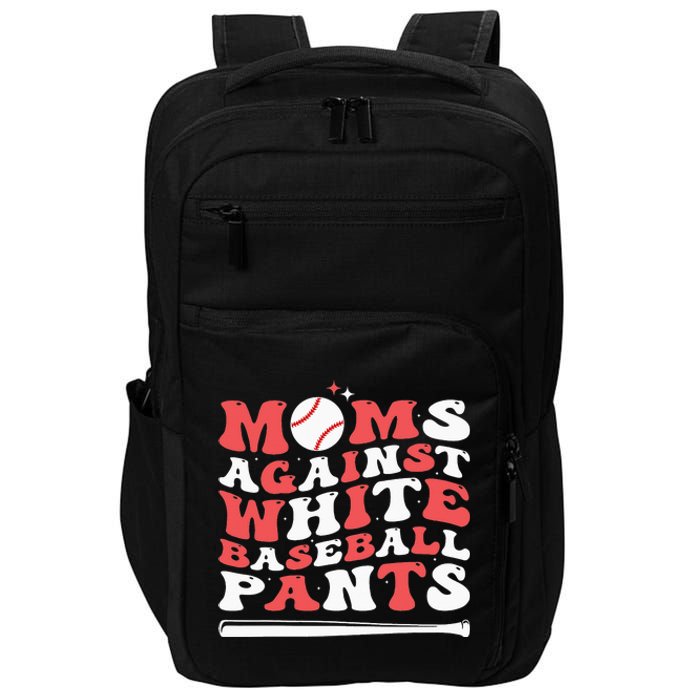 Moms Against White Baseball Pants Baseball Season Mom Impact Tech Backpack