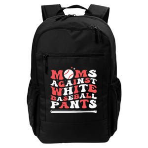 Moms Against White Baseball Pants Baseball Season Mom Daily Commute Backpack