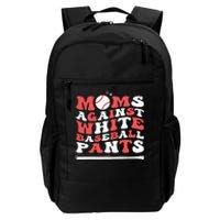 Moms Against White Baseball Pants Baseball Season Mom Daily Commute Backpack