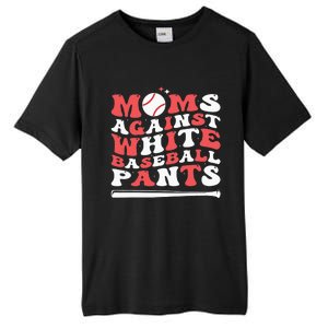 Moms Against White Baseball Pants Baseball Season Mom Tall Fusion ChromaSoft Performance T-Shirt