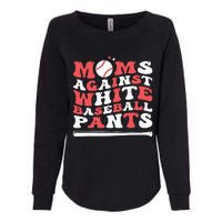 Moms Against White Baseball Pants Baseball Season Mom Womens California Wash Sweatshirt