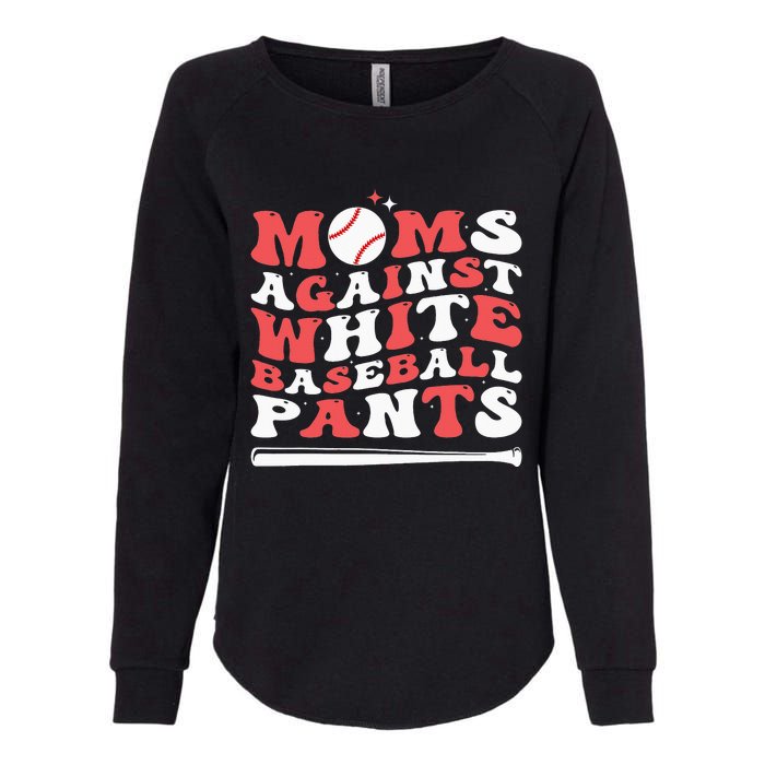 Moms Against White Baseball Pants Baseball Season Mom Womens California Wash Sweatshirt