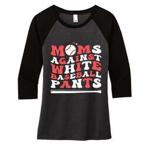 Moms Against White Baseball Pants Baseball Season Mom Women's Tri-Blend 3/4-Sleeve Raglan Shirt