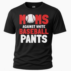 Moms Against White Baseball Pants Funny Saying Cooling Performance Crew T-Shirt