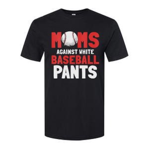 Moms Against White Baseball Pants Funny Saying Softstyle CVC T-Shirt