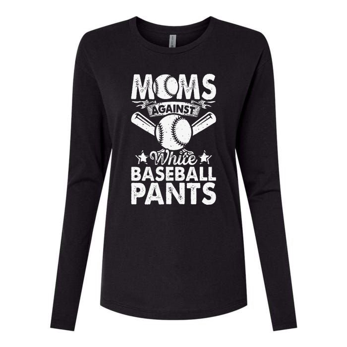 Moms Against White Baseball Pants Funny Baseball Mom Humor Womens Cotton Relaxed Long Sleeve T-Shirt