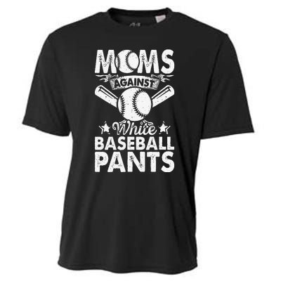 Moms Against White Baseball Pants Funny Baseball Mom Humor Cooling Performance Crew T-Shirt