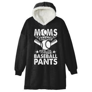 Moms Against White Baseball Pants Funny Baseball Mom Humor Hooded Wearable Blanket