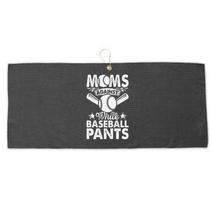 Moms Against White Baseball Pants Funny Baseball Mom Humor Large Microfiber Waffle Golf Towel