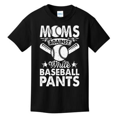 Moms Against White Baseball Pants Funny Baseball Mom Humor Kids T-Shirt