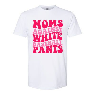 Moms Against White Baseball Pants Funny Groovy Sports Mama Cute Gift Softstyle CVC T-Shirt