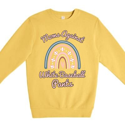 Moms Against White Baseball Pants Funny Baseball Mom Rainbow Funny Gift Premium Crewneck Sweatshirt