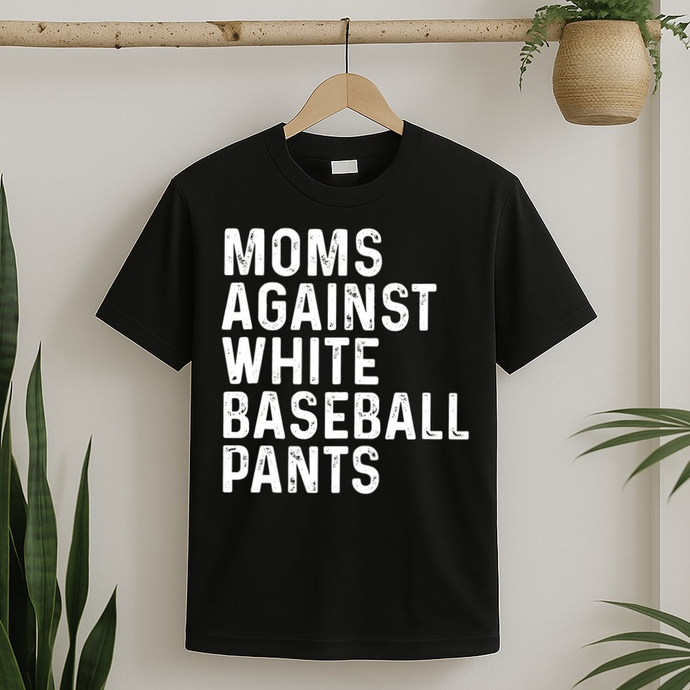 Moms Against White Baseball Pants Tank Top T-Shirt