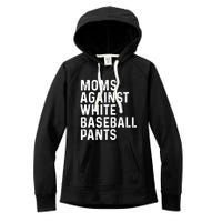 Moms Against White Baseball Pants Tank Top Women's Fleece Hoodie