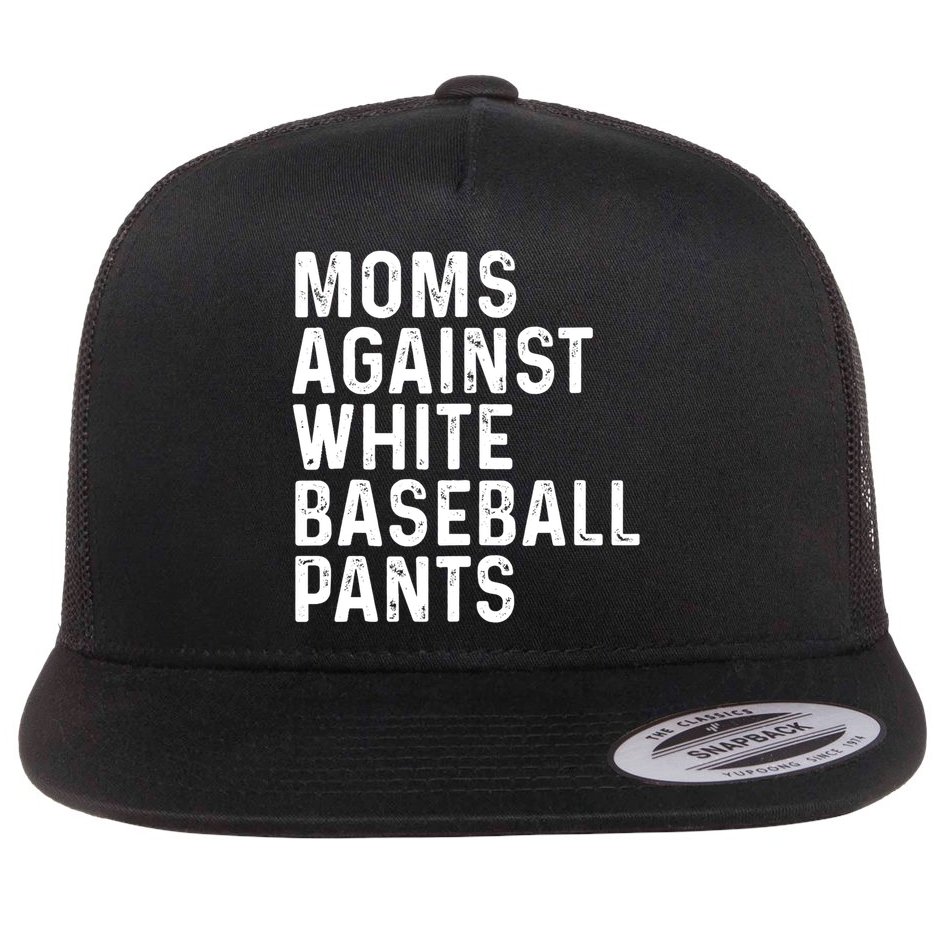 Moms Against White Baseball Pants Tank Top Flat Bill Trucker Hat