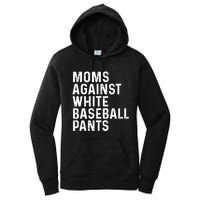 Moms Against White Baseball Pants Tank Top Women's Pullover Hoodie