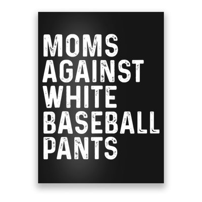 Moms Against White Baseball Pants Tank Top Poster
