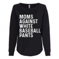 Moms Against White Baseball Pants Tank Top Womens California Wash Sweatshirt