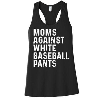 Moms Against White Baseball Pants Tank Top Women's Racerback Tank