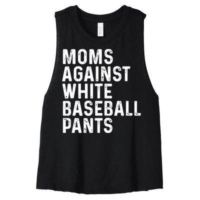 Moms Against White Baseball Pants Tank Top Women's Racerback Cropped Tank