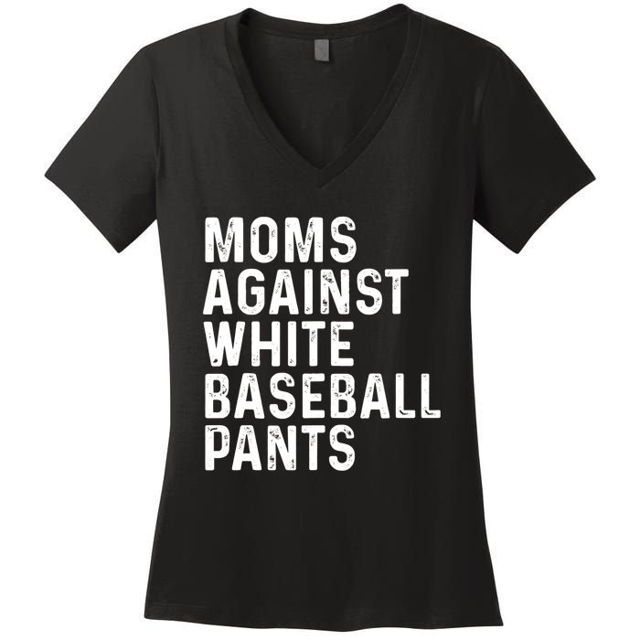 Moms Against White Baseball Pants Tank Top Women's V-Neck T-Shirt