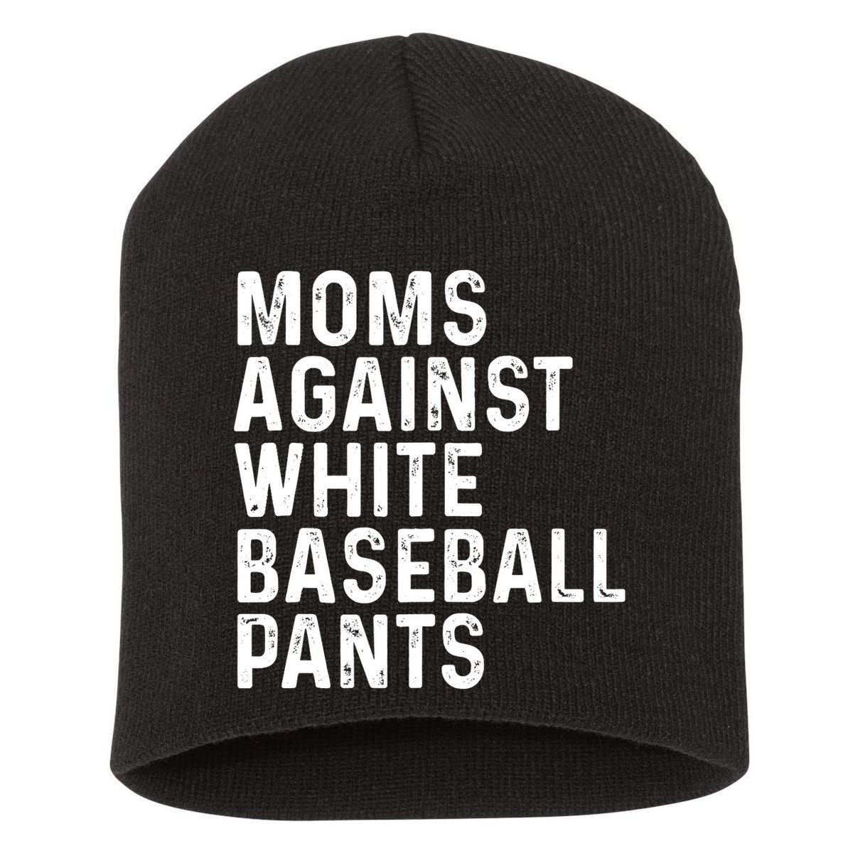 Moms Against White Baseball Pants Tank Top Short Acrylic Beanie