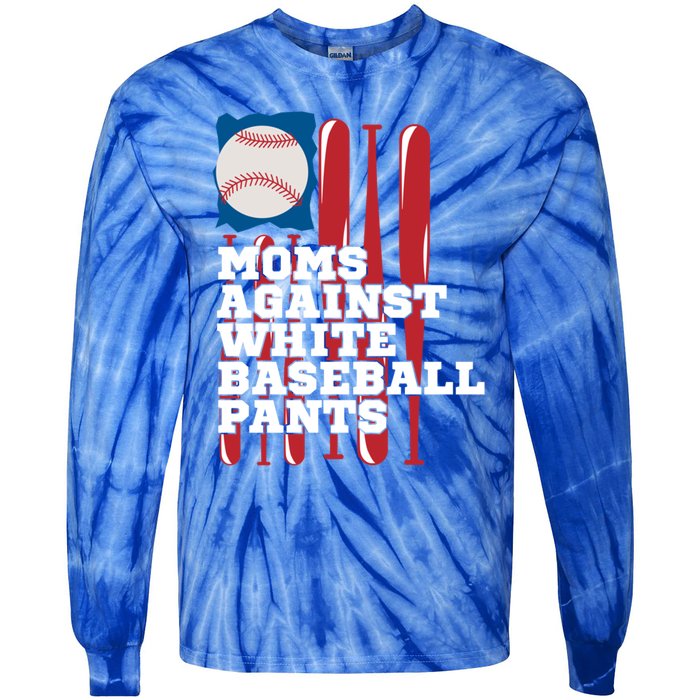 Moms Against White Baseball Pants Funny Baseball Mama Lover Gift Tie-Dye Long Sleeve Shirt