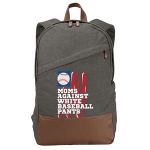 Moms Against White Baseball Pants Funny Baseball Mama Lover Gift Cotton Canvas Backpack